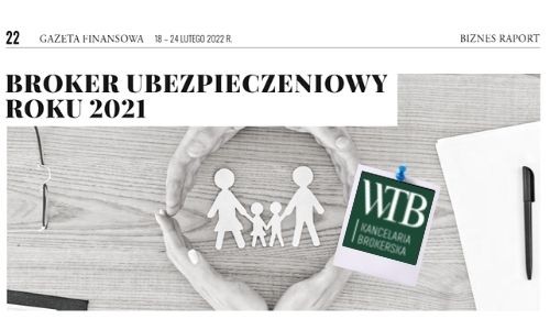 Kancelaria Brokerska WTB - Leszno - Piła - Broker Ubezpieczeniowy Roku 2021